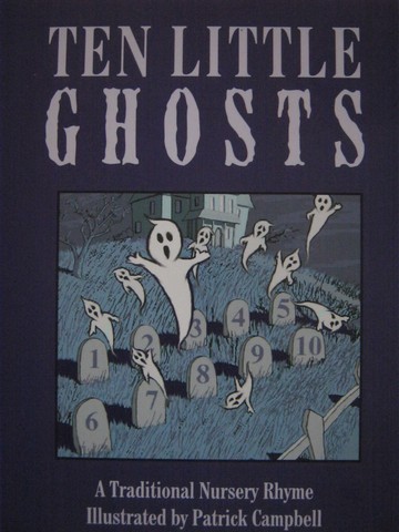 (image for) Sing a Rhyme Ten Little Ghosts (P) by Patrick Campbell