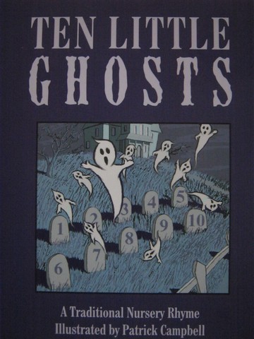 (image for) Sing a Rhyme Ten Little Ghosts (P) by Patrick Campbell