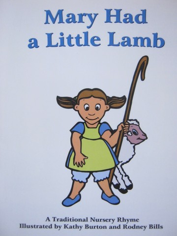 (image for) Sing a Rhyme Mary Had a Little Lamb (P) by Burton & Bills
