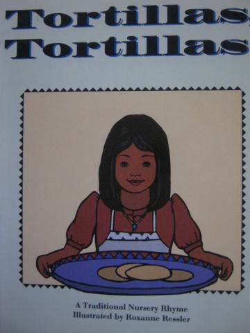 (image for) Sing a Rhyme Tortillas Tortillas (P) by Roxanne Ressler