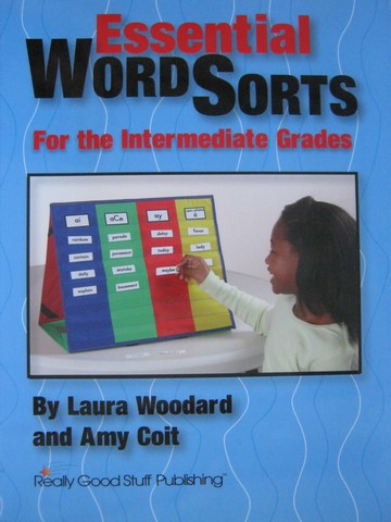 (image for) Essential Word Sorts for the Intermediate Grades (P) by Woodard,