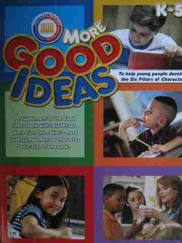 (image for) More Good Ideas to Help Young People Develop Good Character (P)