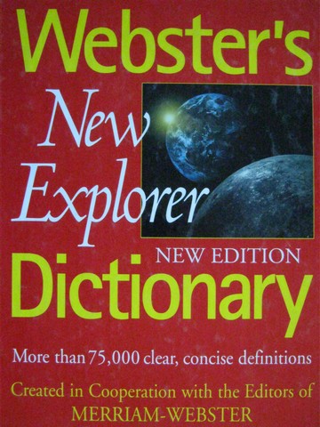 (image for) Webster's New Explorer Dictionary New Edition (H) - Click Image to Close