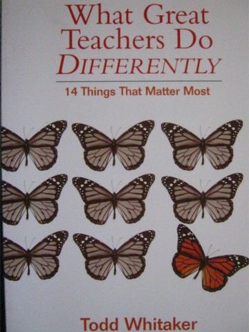 (image for) What Great Teachers Do Differently (P) by Todd Whitaker