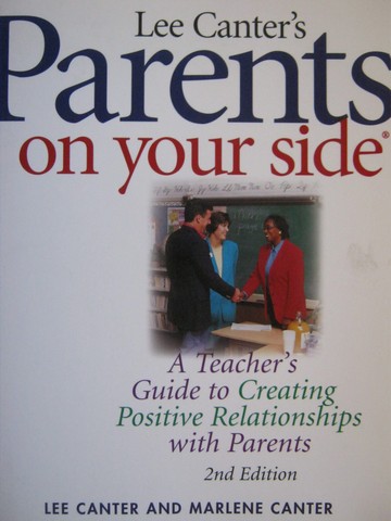 (image for) Parents on Your Side 2nd Edition (P) by Lee & Marlene Canter