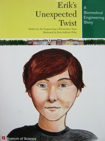 (image for) Erik's Unexpected Twist A Biomedical Engineering Story (P)