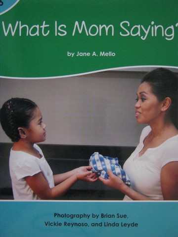 (image for) English Now! K-6 What Is Mom Saying? (P) by Jane A Mello