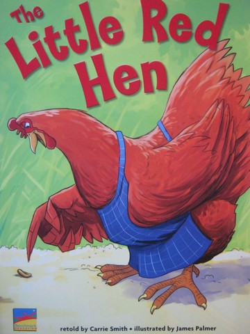(image for) Classic Tales The Little Red Hen (P) by Carrie Smith