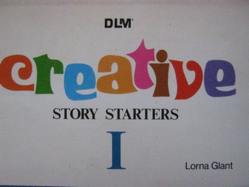 (image for) DLM Creative Story Starters 1 (P/Spiral) by Lorna Glant
