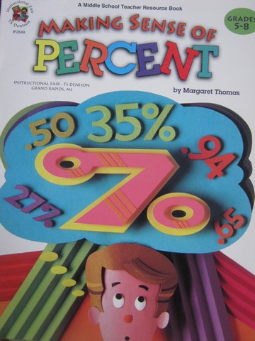 (image for) Making Sense of Percent Grades 5-8 (P) by Margaret Thomas
