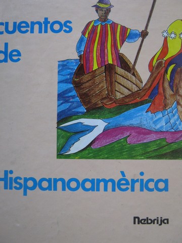 (image for) Cuentos de hispanoamerica Tercera edicion (H) by Jose Luis Aller