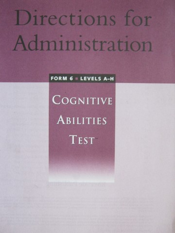 (image for) Cognitive Abilities Test Levels A-H Form 6 Directions (P)