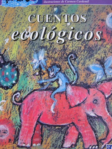 (image for) Cuentos Ecologicos 2nd Edition (P) by Saul Schkolnik