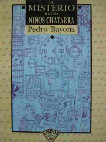 (image for) El misterio de los ninos chatarra (P) by Pedro Bayona