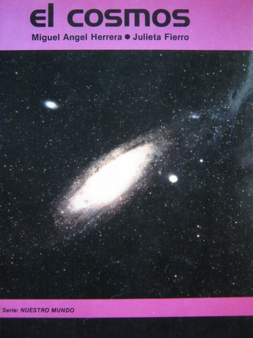 (image for) El cosmos (P) by Miguel Angel Herrera & Julieta Fierro