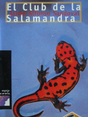 (image for) El club de la Salamandra (P) by Jaime Alfonso Sandoval
