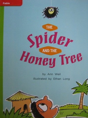 (image for) CCSS 2 The Spider & the Honey Tree (P) by Ann Weil