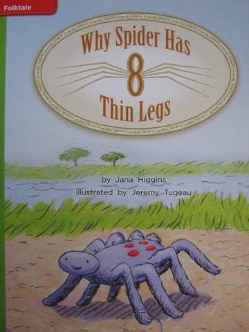 (image for) CCSS 2 Why Spider Has 8 Thin Legs (P) by Jana Higgins