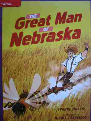 (image for) CCSS 4 The Great Man of Nebraska (P) by Yvonne Morrin