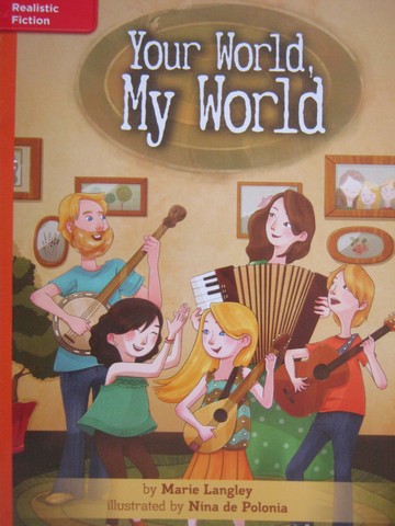(image for) CCSS 5 Your World My World (P) by Marie Langley