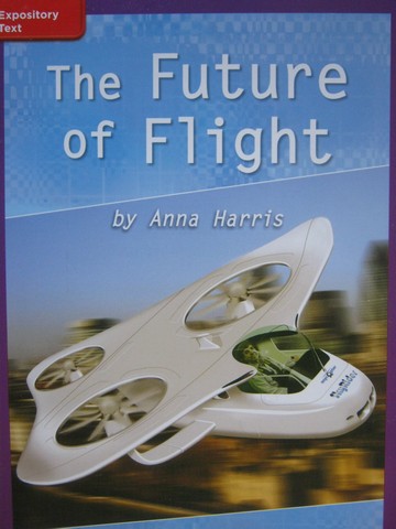 (image for) CCSS 3 The Future of Flight (P) by Anna Harris