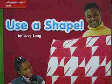 (image for) CCSS K Use a Shape! (P) by Lucy Long