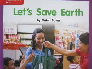 (image for) CCSS K Let's Save Earth (P) by Quinn Baker