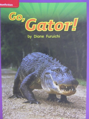 (image for) CCSS 1 Go Gator! (P) by Diane Furuichi - Click Image to Close
