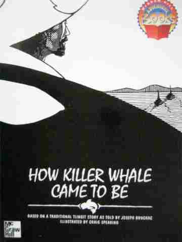(image for) Adventure Books 5 How Killer Whale Came to Be (P) by Bruchac