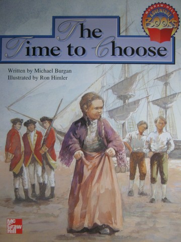 (image for) Adventure Books 5 The Time to Choose (P) by Michael Burgan