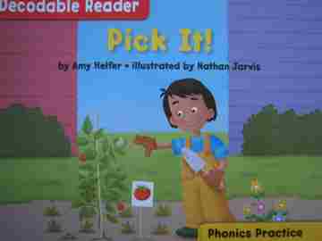 (image for) Decodable Reader Phonics Practice K Pick It! (P) by Amy Helfer