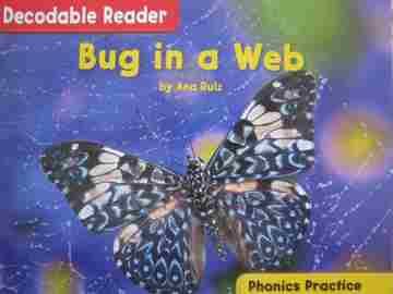 (image for) Decodable Reader Phonics Practice K Bug in a Web (P) by Ana Ruiz