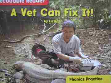 (image for) Decodable Reader Phonics Practice K A Vet Can Fix It! (P) by Ray