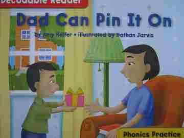 (image for) Decodable Reader Phonics Practice K Dad Can Pin It On (P)