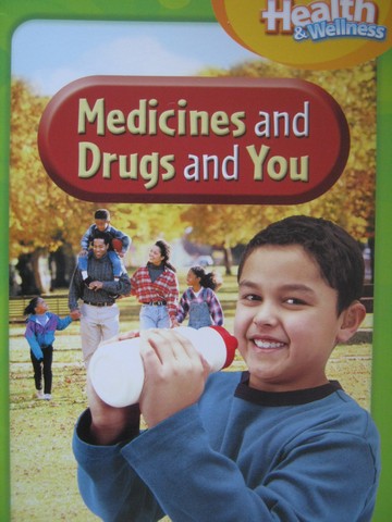 (image for) Health & Wellness 2 Medicines & Drugs & You (P)