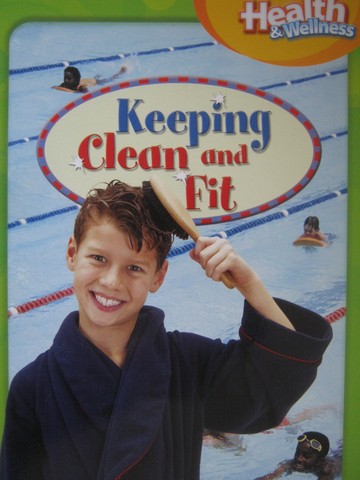 (image for) Health & Wellness 2 Keeping Clean & Fit (P)