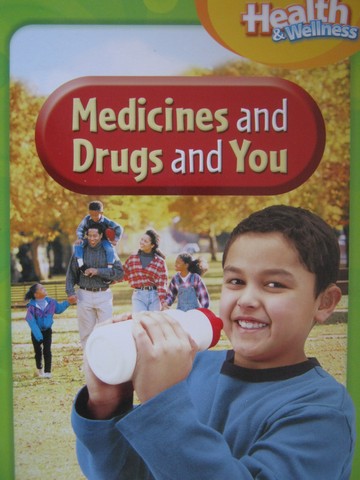 (image for) Health & Wellness 2 Medicines & Drugs & You (P)