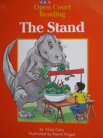 (image for) SRA Open Court Reading B The Stand (P) by Alice Cary