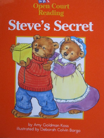 (image for) SRA Open Court Reading B Steve's Secret (P) by Amy Goldman Koss