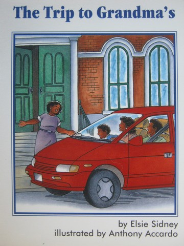 (image for) Collections for Young Scholars A The Trip to Grandma's (P) by Sidney