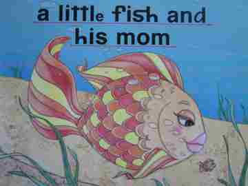(image for) Reading Mastery 1 A Little Fish & His Mom (P) by Engelmann,