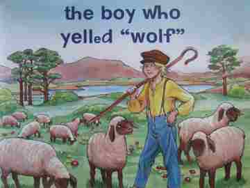 (image for) Reading Mastery 2 The Boy Who Yelled "Wolf" (P) by Engelmann,