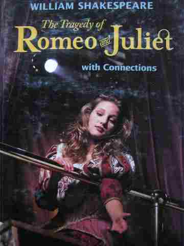 (image for) Tragedy of Romeo & Juliet with Connections (H) by Shakespeare