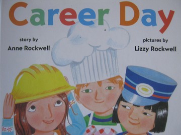 (image for) Career Day (H) by Anne Rockwell