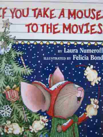 (image for) If You Take A Mouse to the Movies (H) by Laura Numeroff