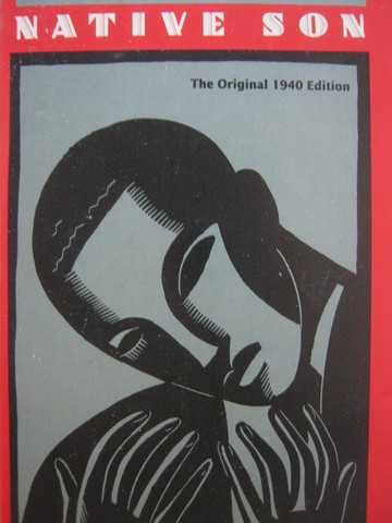 (image for) Native Son the Original 1940 Edition (P) by Richard Wright
