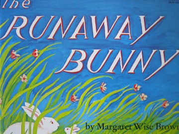 (image for) Runaway Bunny (P) by Margaret Wise Brown