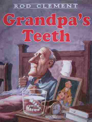 (image for) Grandpa's Teeth (P) by Rod Clement