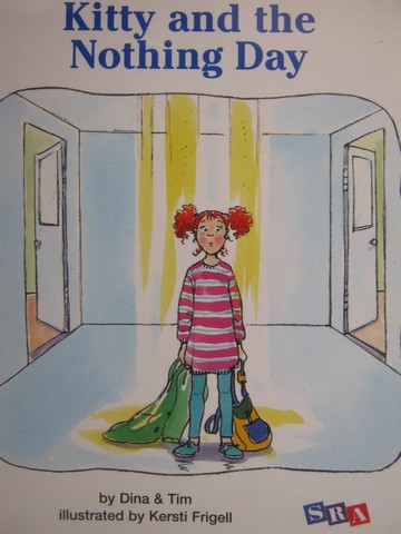 (image for) SRA Open Court Reading 3 Kitty & the Nothing Day (P) by Dina,