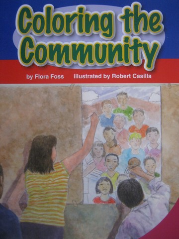 (image for) SRA Leveled Readers 6 Coloring the Community (P) by Flora Foss
